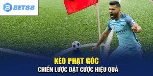 Kèo Phạt Góc Là Gì? Cách Đọc Kèo Đỉnh Cao Cho Tân Binh BET88